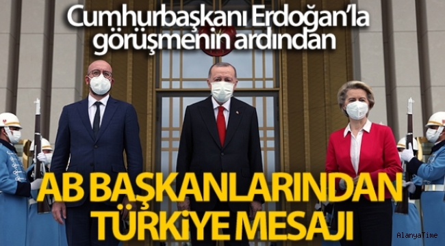 AB Komisyonu Başkanı Leyen: 'Türkiye, aslında yapıcı bir şekilde tekrar ilişki kurmak istediğini gösterdi'