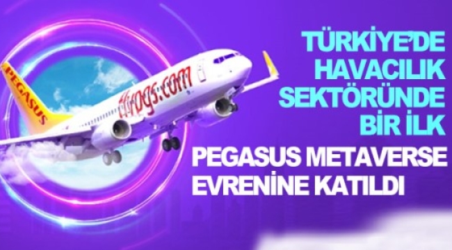 Pegasus Hava Yolları Metaverse evrenine katıldı