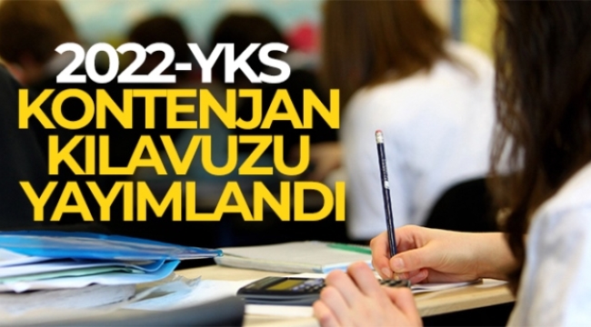 2022-YKS kontenjan kılavuzu yayımlandı