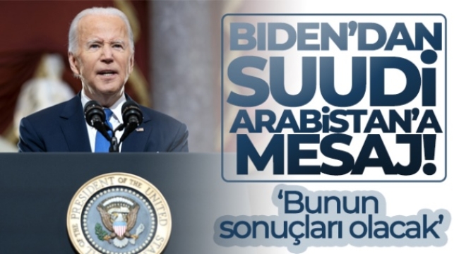 Biden'dan Suudi Arabistan'a mesaj: 'Petrol üretim kısıntısının sonuçları olacak'