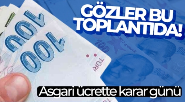 Asgari Ücret Tespit Komisyonu 3. toplantısıyla bugün toplanacak