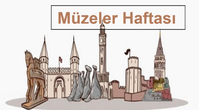 Kültür ve Turizm Bakanlığı'na bağlı müzeler bugün ücretsiz