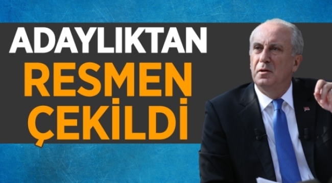 Muharrem İnce'nin adaylıktan çekilme dilekçesi YSK'ya teslim edildi