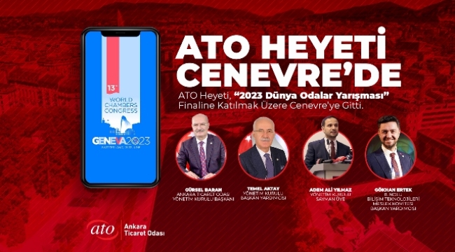 ATO HEYETİ "ATONET" İÇİN CENEVRE'DE…