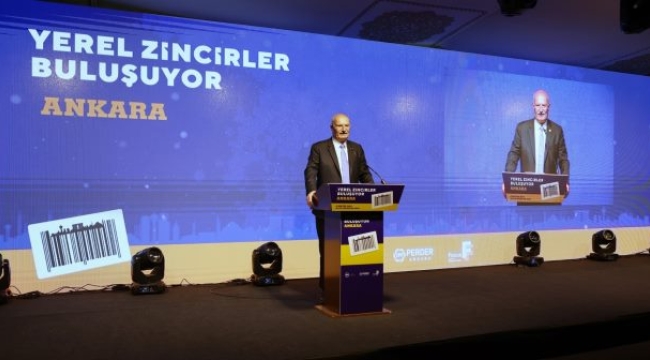 BARAN: "YEREL ZİNCİRLER, YEREL EKONOMİYE KATKI SAĞLIYOR"