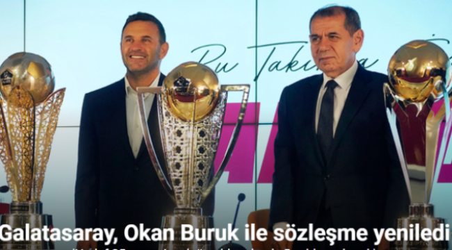 Galatasaray, Okan Buruk ile sözleşme yeniledi