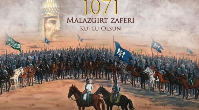 Dünya tarihine yön veren zafer: Malazgirt 26 Ağustos 1071