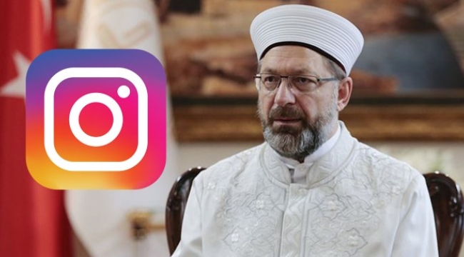 Instagram Diyanet İşleri Başkanı Ali Erbaş'ın paylaşımını sildi