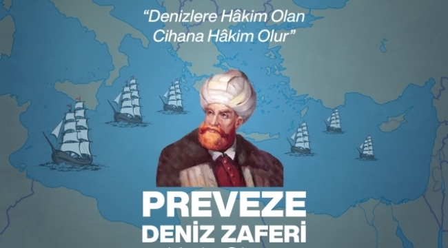 Preveze Deniz Zaferi'nin (1538) 486. yıl dönümü